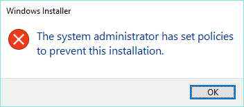 System admin policies prevent installation